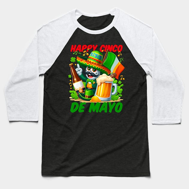 Happy Cinco De Mayo St Patrick's Day Beer Funny Baseball T-Shirt by ttao4164